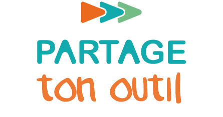 Partage ton outil
