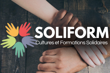 SoliForm – Association loi 1901 Cultures et Formations Solidaires